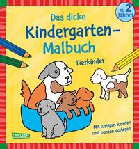 Vorderes Coverbild Ausmalbilder für Kita-Kinder: Das dicke Kindergarten-Malbuch: Tierkinder