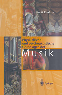 Vorderes Coverbild Physikalische und psychoakustische Grundlagen der Musik