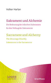Vorderes Coverbild Harlan,Sakrament und Alchemie / Sacrament and Alchemy