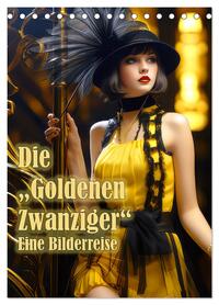 Vorderes Coverbild Die Goldenen Zwanziger - Eine Bilderreise (Tischkalender 2026 DIN A5 hoch), CALVENDO Monatskalender