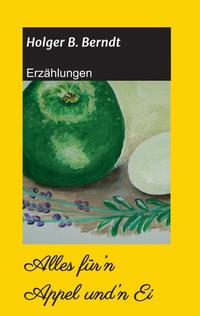 Vorderes Coverbild Alles für’n Appel und’n Ei