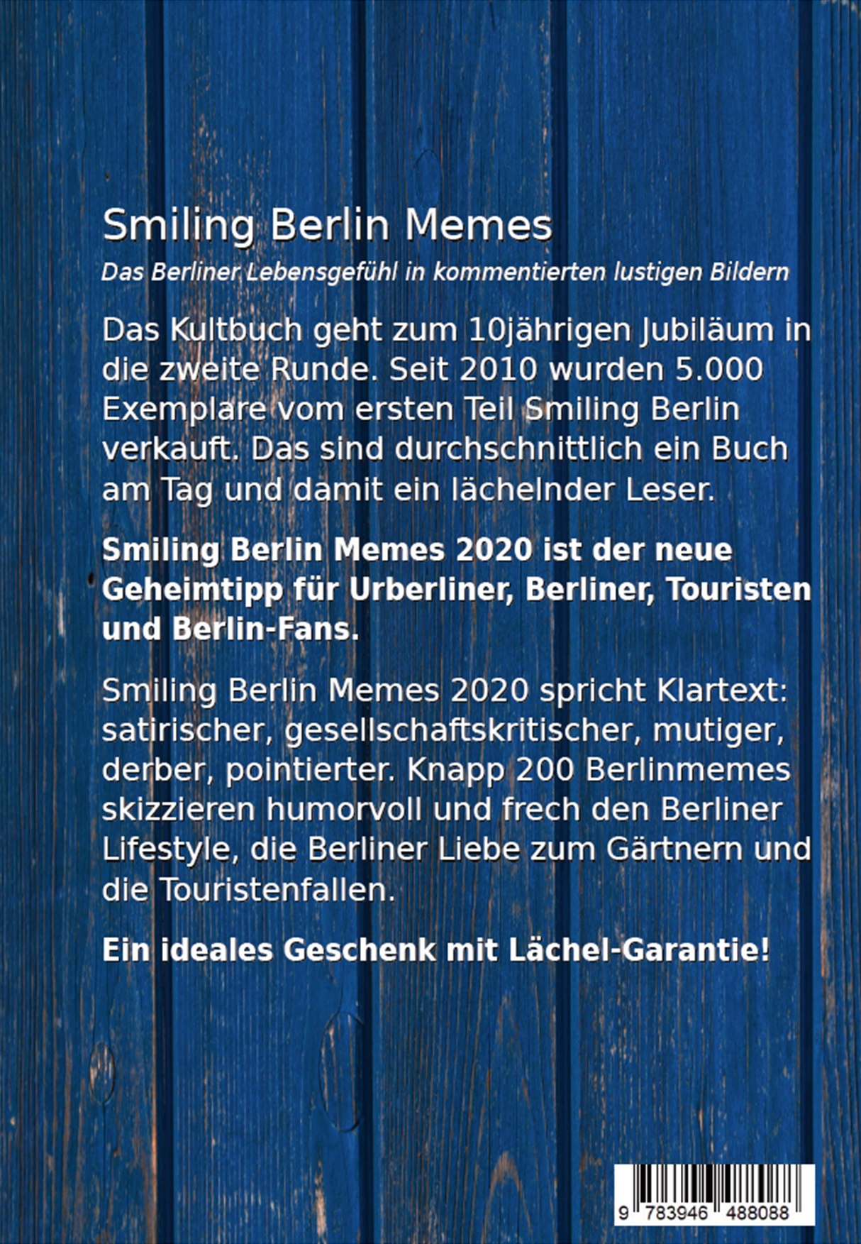 Rückseitencover Smiling Berlin Memes - Das Berliner Lebensgefühl in kommentierten lustigen Bildern