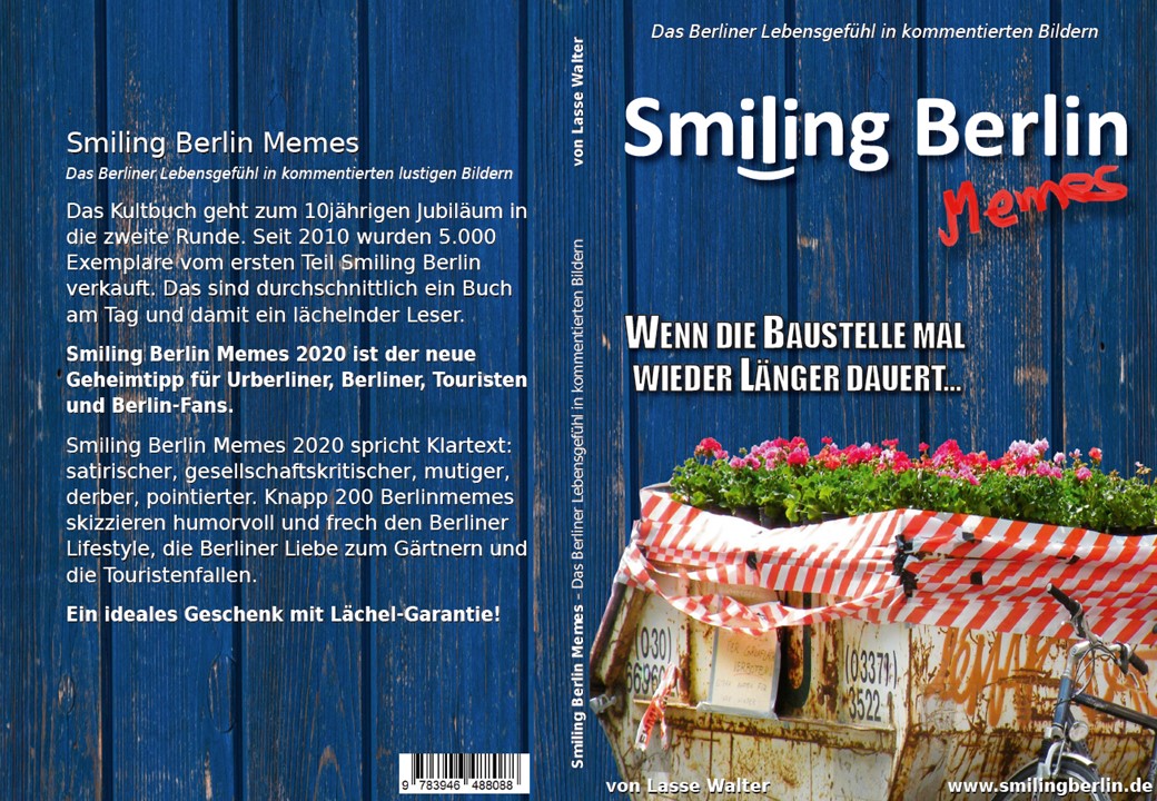 Gesamtes Coverbild Smiling Berlin Memes - Das Berliner Lebensgefühl in kommentierten lustigen Bildern