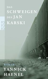 Vorderes Coverbild Das Schweigen des Jan Karski