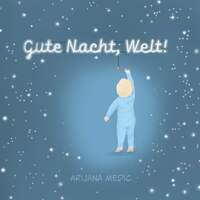 Vorderes Coverbild Gute Nacht, Welt!