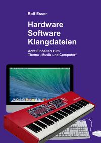 Vorderes Coverbild Hardware - Software - Klangdateien