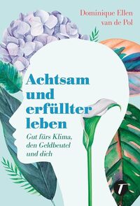 Vorderes Coverbild Achtsam und erfüllter leben