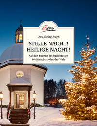 Vorderes Coverbild Das kleine Buch: Stille Nacht! Heilige Nacht!