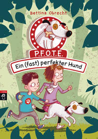 Vorderes Coverbild P.F.O.T.E. - Ein (fast) perfekter Hund