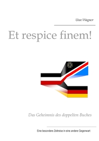 Vorderes Coverbild Et respice finem!