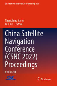 Vorderes Coverbild China Satellite Navigation Conference (CSNC 2022) Proceedings