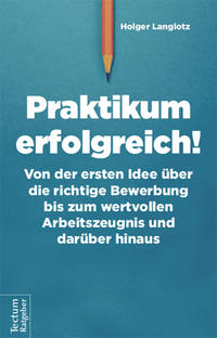 Vorderes Coverbild Praktikum erfolgreich!
