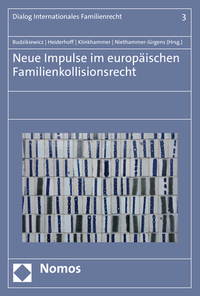 Vorderes Coverbild Neue Impulse im europäischen Familienkollisionsrecht