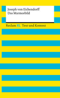 Vorderes Coverbild Das Marmorbild. Textausgabe mit Kommentar und Materialien