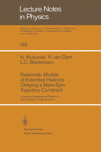 Vorderes Coverbild Relativistic Models of Extended Hadrons Obeying a Mass-Spin Trajectory Constraint
