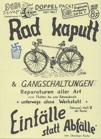 Vorderes Coverbild Rad kaputt & Gangschaltungen