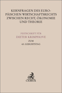 Vorderes Coverbild Kernfragen des Europäischen Wirtschaftsrechts zwischen Recht, Ökonomie und Theorie