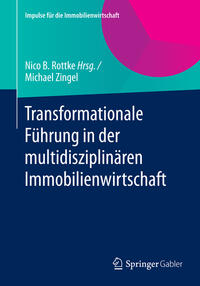 Vorderes Coverbild Transformationale Führung in der multidisziplinären Immobilienwirtschaft