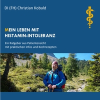 Vorderes Coverbild (M)ein Leben mit Histamin-Intoleranz