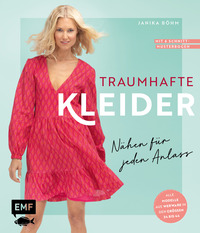 Vorderes Coverbild Traumhafte Kleider – Nähen für jeden Anlass