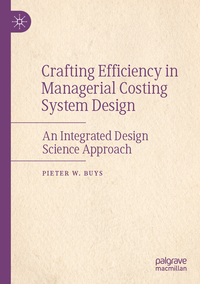Vorderes Coverbild Crafting Efficiency in Managerial Costing System Design