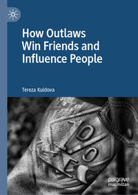 Vorderes Coverbild How Outlaws Win Friends and Influence People