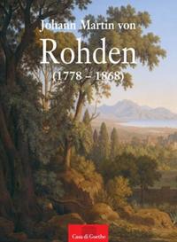 Vorderes Coverbild Von Kassel in die römische Campagna. Johann Martin von Rohden (1778-1868)