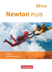 Vorderes Coverbild Newton plus - Realschule Bayern - 10. Jahrgangsstufe - Wahlpflichtfächergruppe II-III