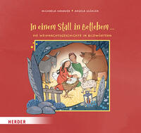 Vorderes Coverbild In einem Stall in Betlehem ... Die Weihnachtsgeschichte in Bildwörtern