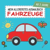 Vorderes Coverbild Mein allererstes Ausmalbuch Fahrzeuge
