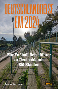 Vorderes Coverbild Deutschlandreise EM 2024
