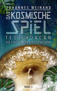 Vorderes Coverbild Das Kosmische Spiel Band 3