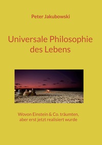 Vorderes Coverbild Universale Philosophie des Lebens