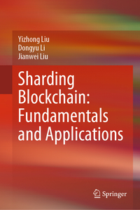 Vorderes Coverbild Sharding Blockchain: Fundamentals and Applications