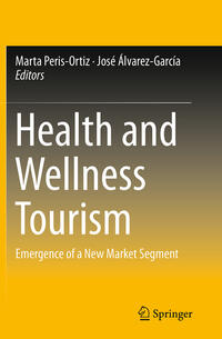Vorderes Coverbild Health and Wellness Tourism