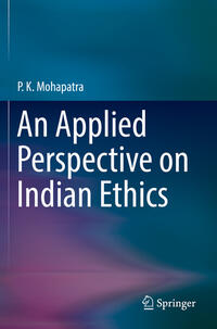 Vorderes Coverbild An Applied Perspective on Indian Ethics