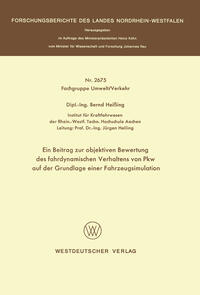 Vorderes Coverbild Ein Beitrag zur objektiven Bewertung des fahrdynamischen Verhaltens von Pkw auf der Grundlage einer Fahrzeugsimulation