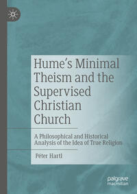 Vorderes Coverbild Hume's Minimal Theism and the Supervised Christian Church