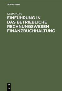 Vorderes Coverbild Einführung in das betriebliche Rechnungswesen Finanzbuchhaltung