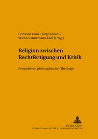 Vorderes Coverbild Religion zwischen Rechtfertigung und Kritik