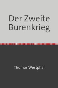 Vorderes Coverbild Der Zweite Burenkrieg