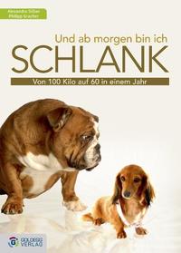 Vorderes Coverbild Und ab morgen bin ich schlank