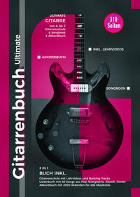 Vorderes Coverbild Gitarrenbuch Ultimate - über 300 Seiten Gitarre von A bis Z - 3 Bücher in 1