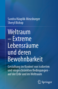 Vorderes Coverbild Weltraum – Extreme Lebensräume und deren Bewohnbarkeit