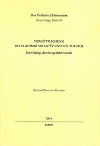 Vorderes Coverbild Vergöttlichung bei Vladimir Solov'ëv und Lev Tolstoj