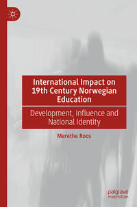 Vorderes Coverbild International Impact on 19th Century Norwegian Education