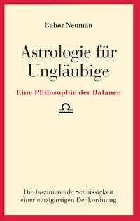 Vorderes Coverbild Astrologie für Ungläubige