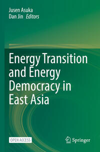 Vorderes Coverbild Energy Transition and Energy Democracy in East Asia
