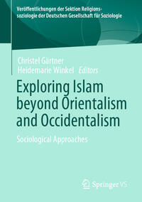 Vorderes Coverbild Exploring Islam beyond Orientalism and Occidentalism