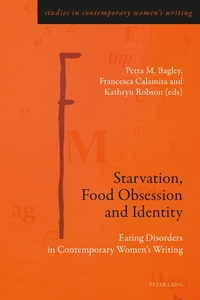 Vorderes Coverbild Starvation, Food Obsession and Identity